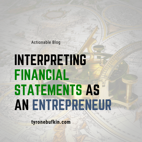 Interpreting Financial Statements as an Entrepreneur