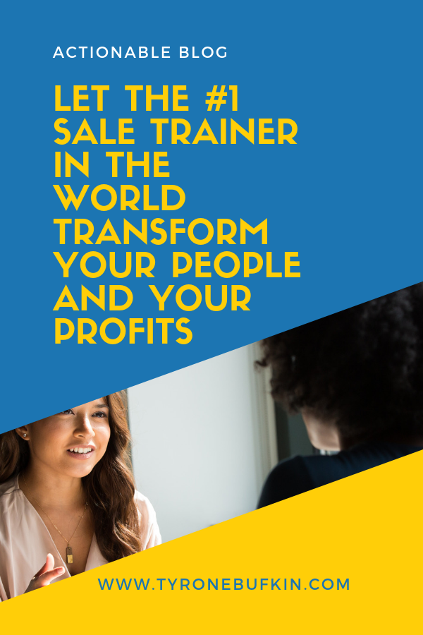 Let the #1 Sales Trainer In The World Transform Your People And Your Profits