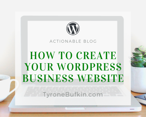 How To Create Your WordPress Business Website