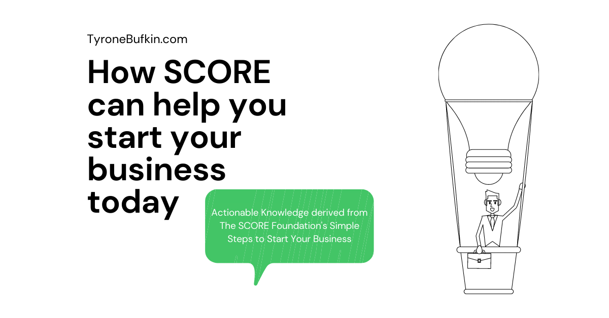 How SCORE can help you start your business today