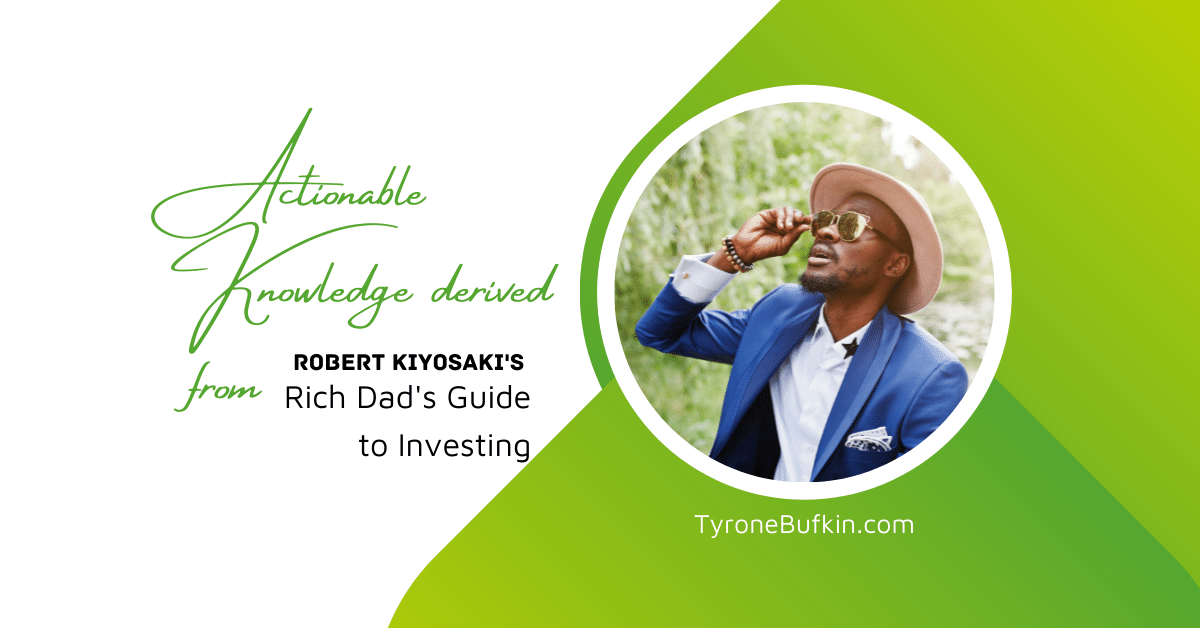 How to create an asset using Rich Dad’s Guide to Investing