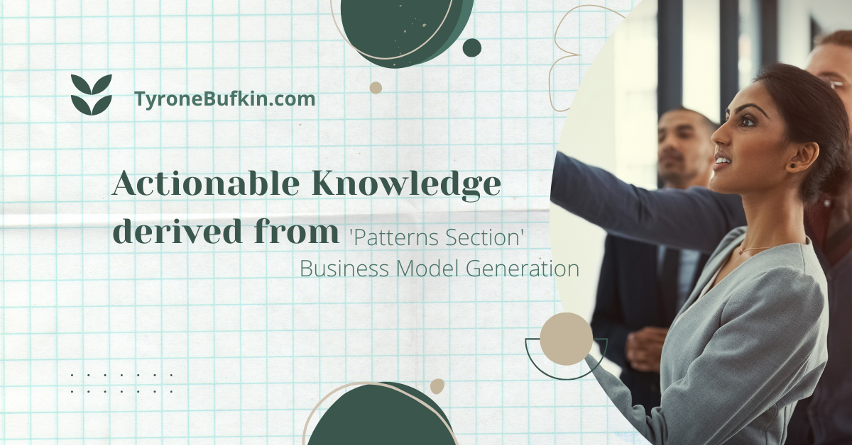 Do you understand the patterns that would make your business model successful?